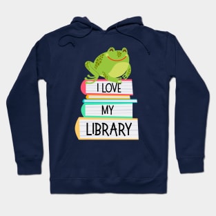 I Love My Library Cute Frog Book Lovers Hoodie